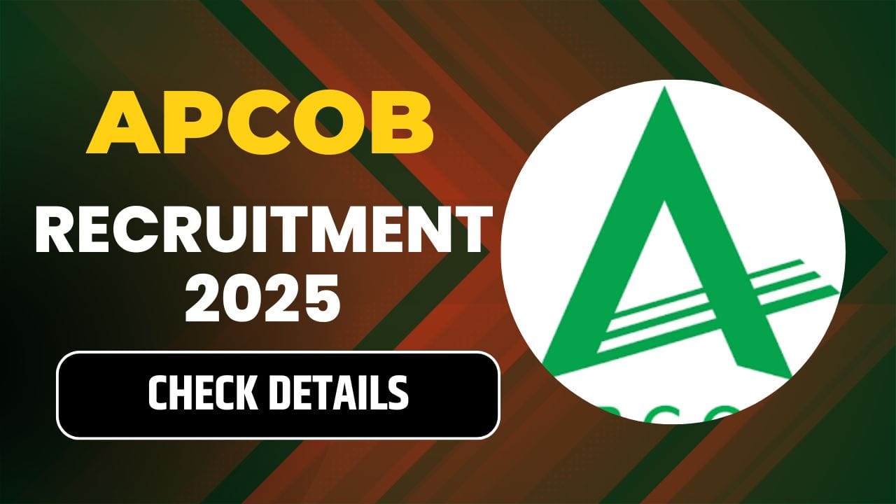 APCOB Recruitment 2025