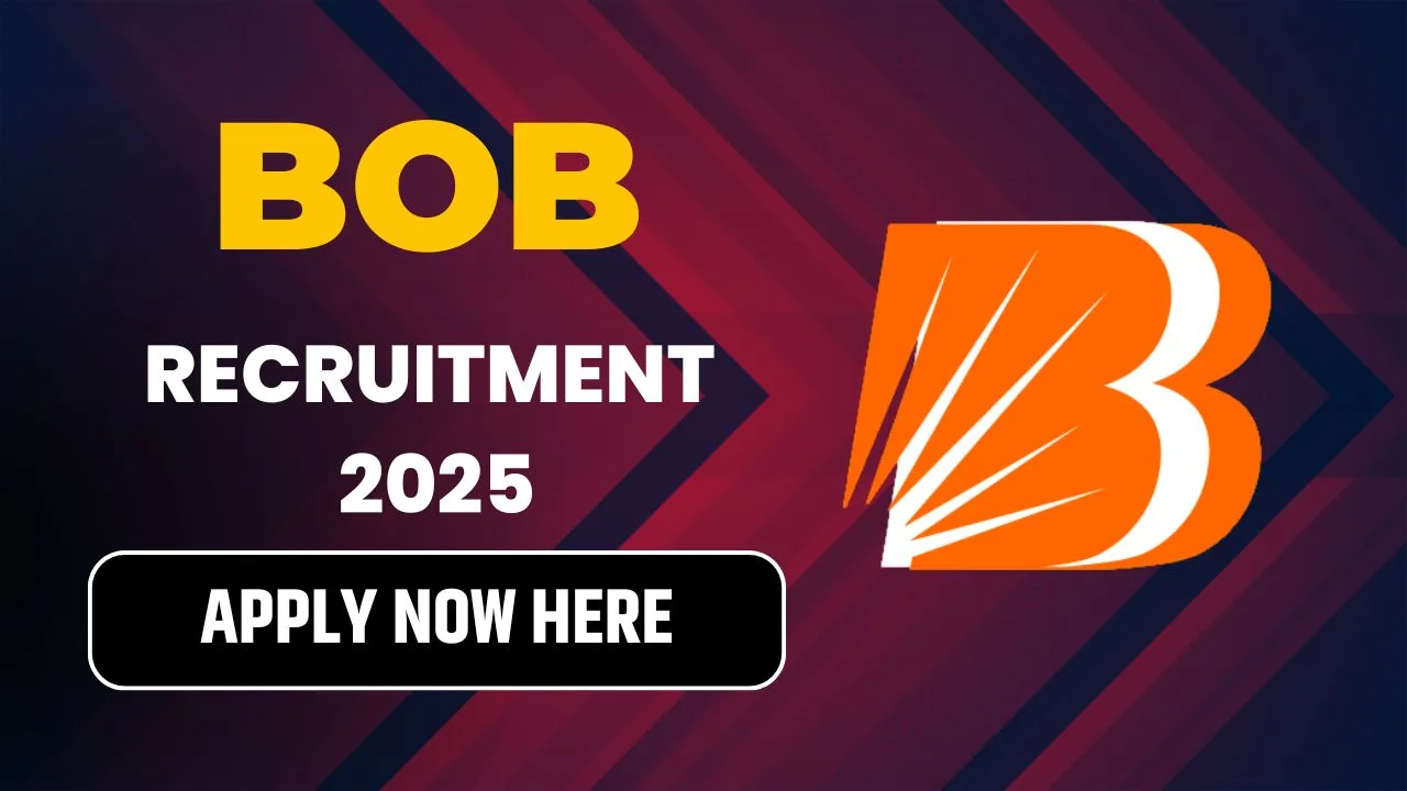 BOB Recruitment 2025