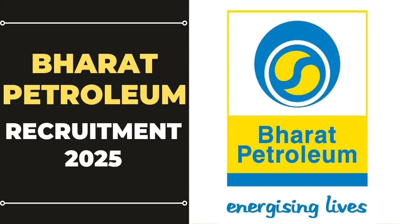 Bharat Petroleum Recruitment 2025