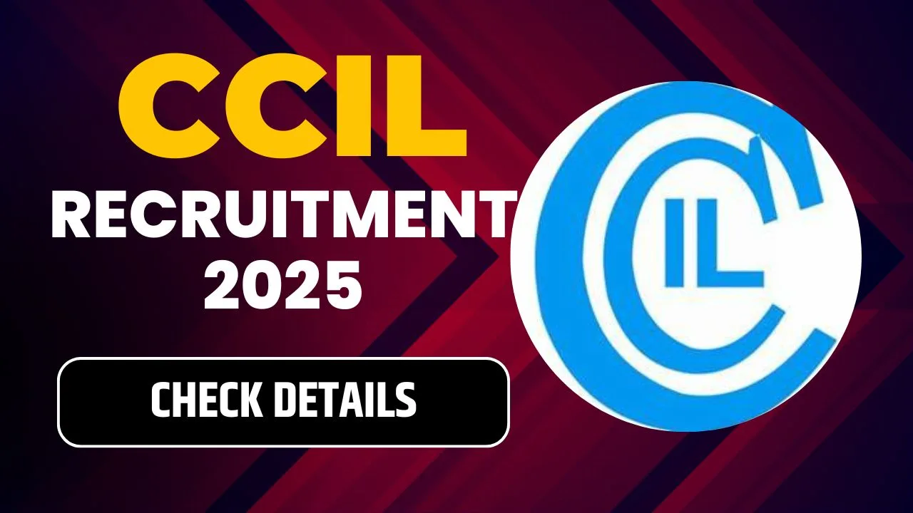 CCIL Recruitment 2025