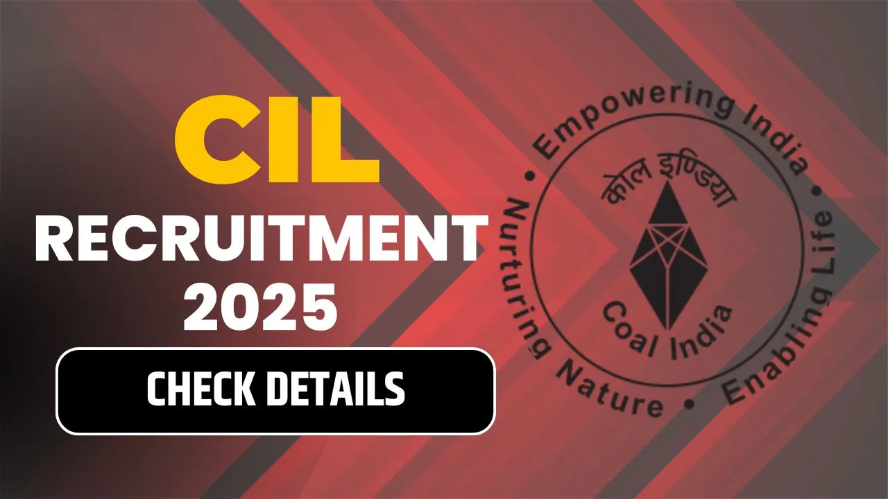CIL Recruitment 2025