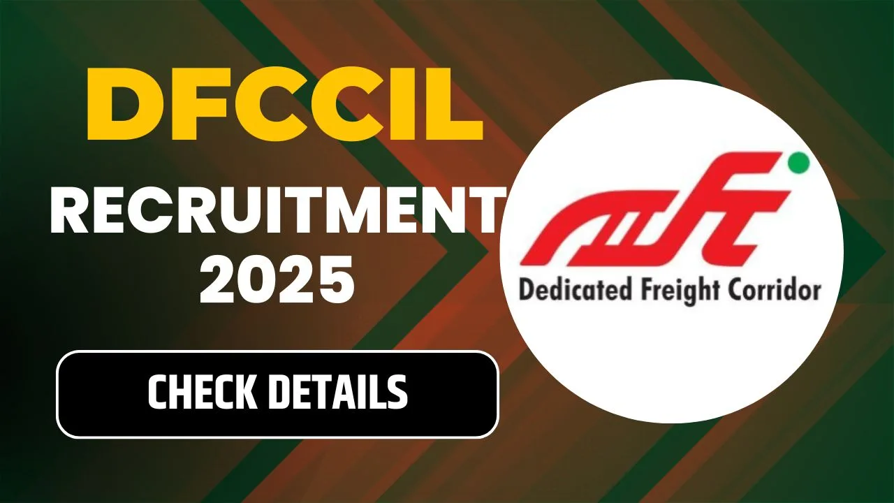 DFCCIL Recruitment 2025