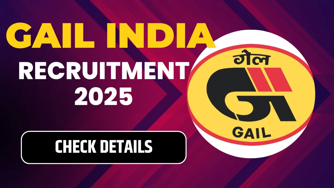 GAIL India Recruitment 2025