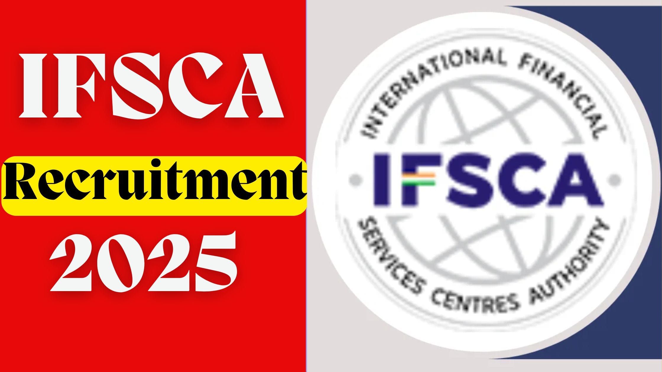 IFSCA Recruitment 2025