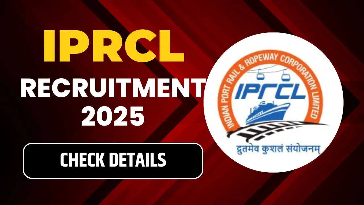 IPRCL Recruitment 2025