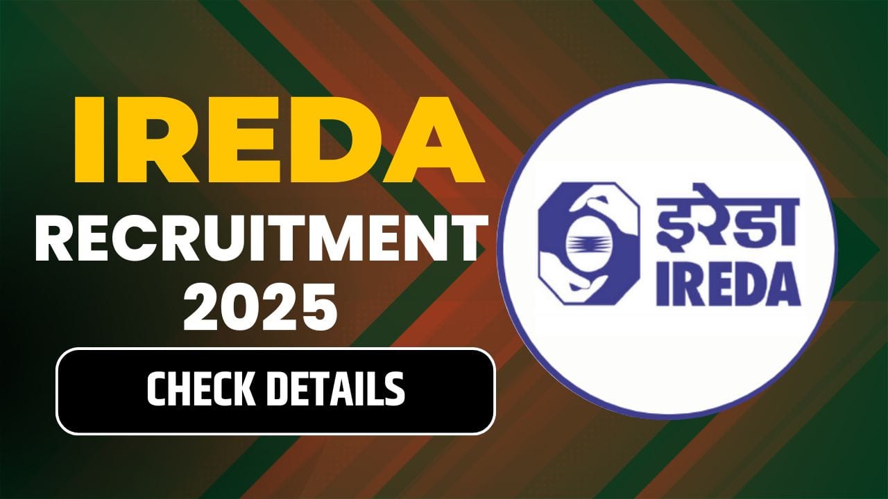 IREDA Recruitment 2025 Apply Online for 63 Vacancies Across Various Departments