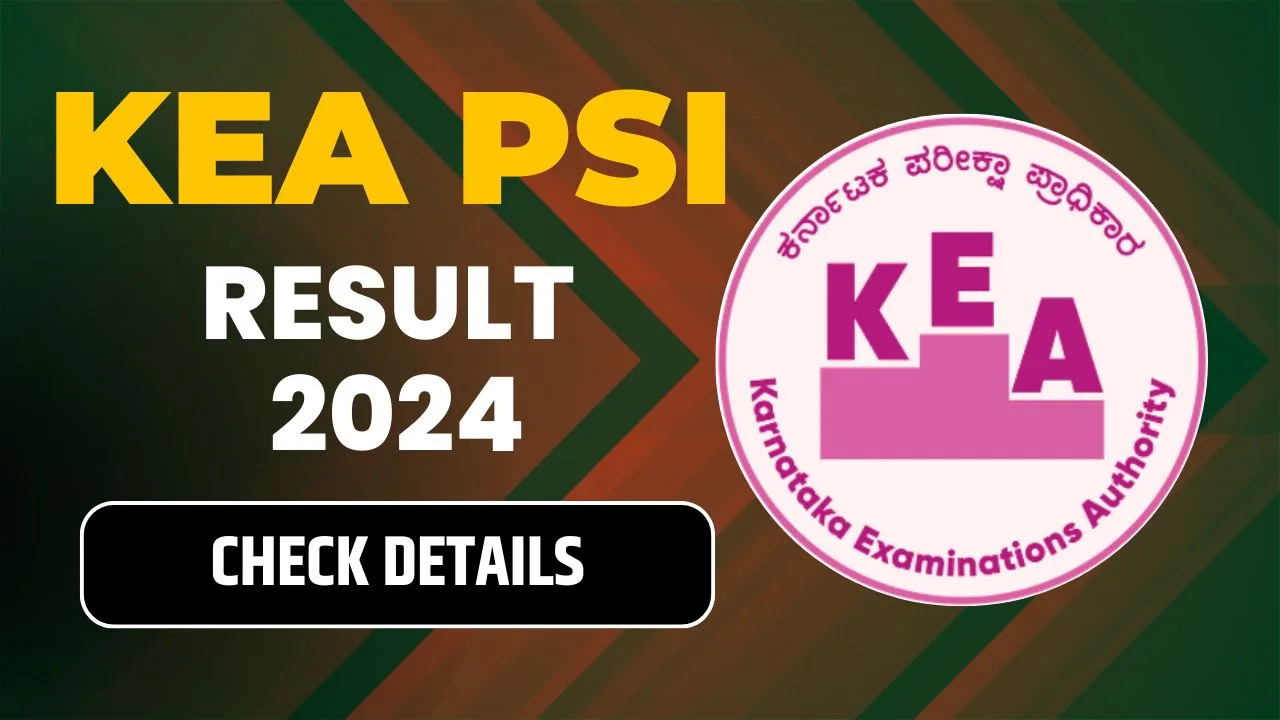 KEA PSI Result 2024