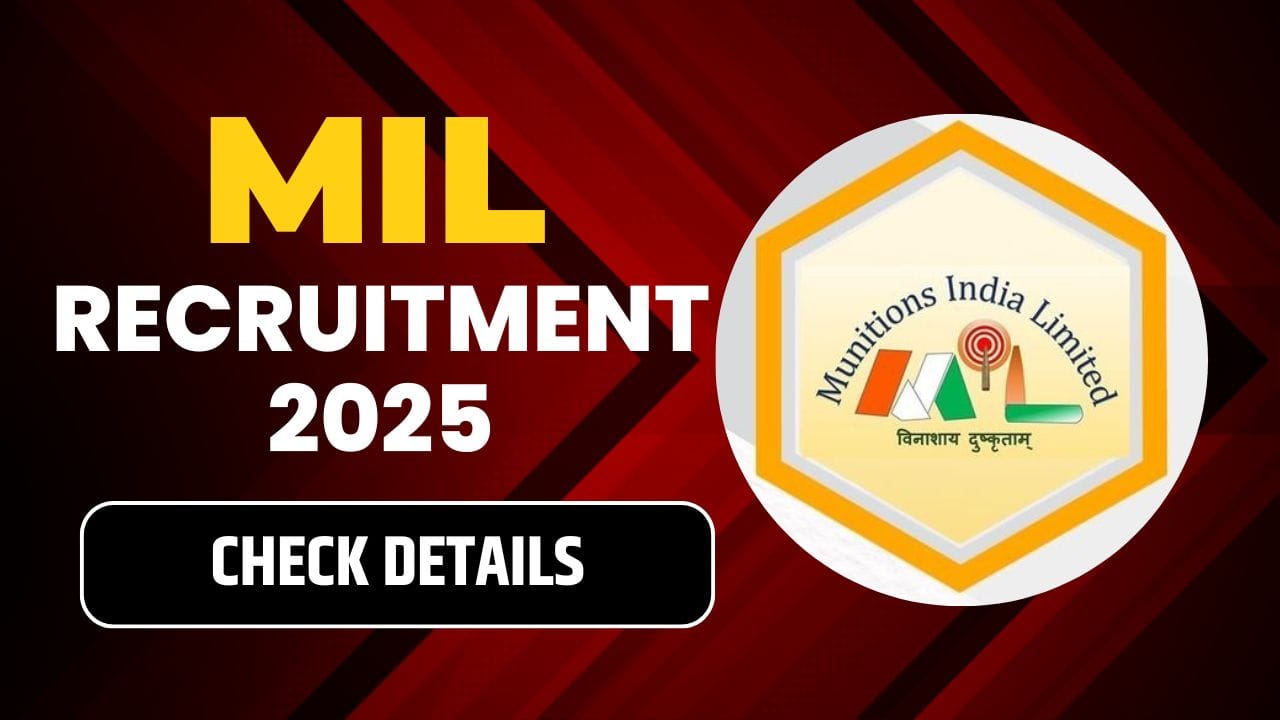 MIL Recruitment 2025
