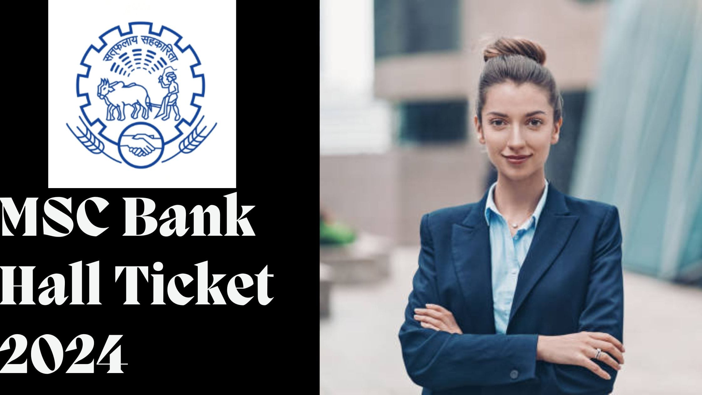 MSC Bank Hall Ticket 2024