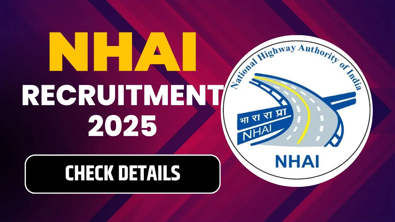 NHAI Recruitment 2025