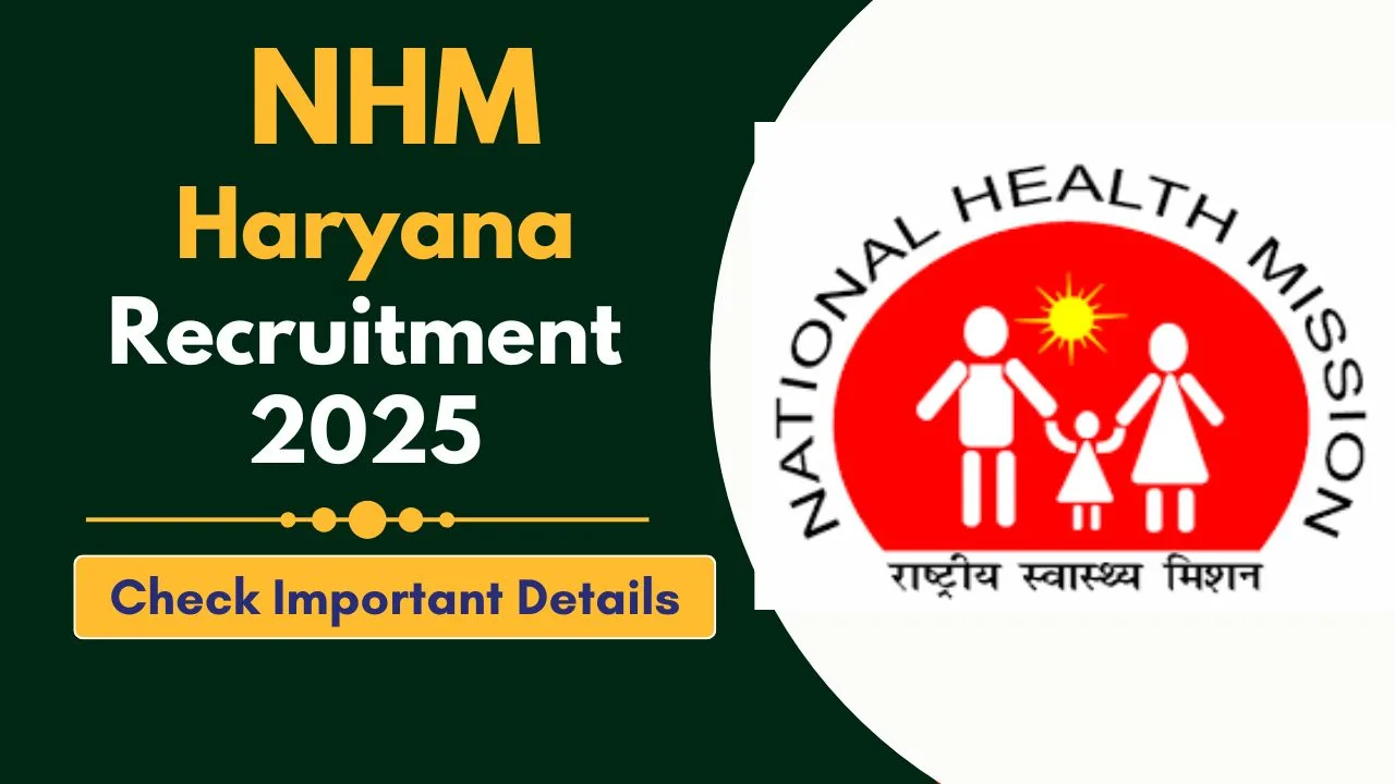NHM Haryana Recruitment 2025