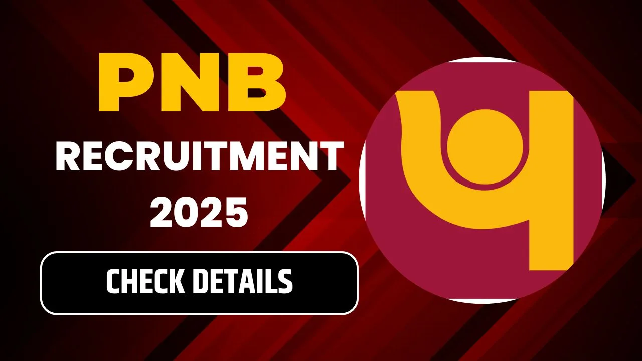 PNB Recruitment 2025