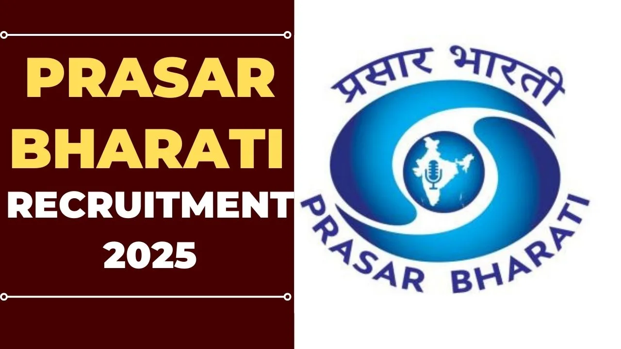 Prasar Bharati Recruitment 2025