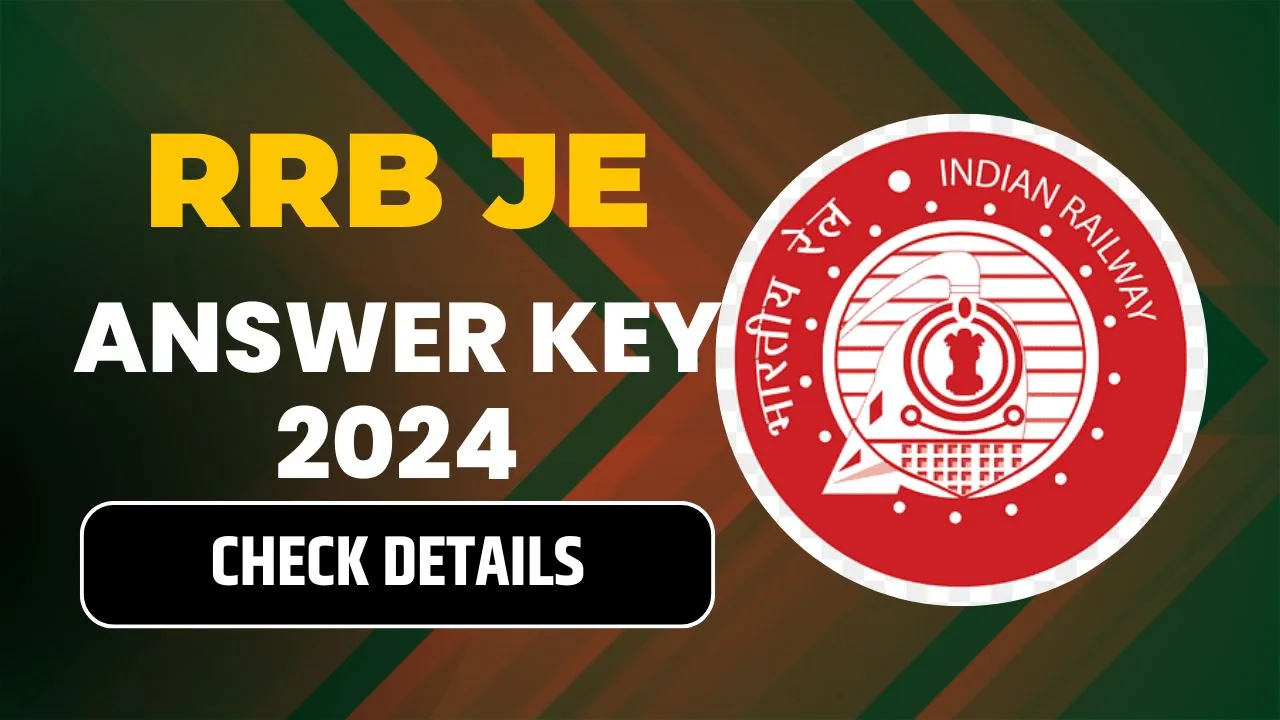 RRB JE Answer Key 2024