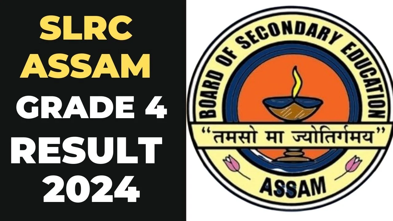 SLRC Assam Grade 4 Result 2024