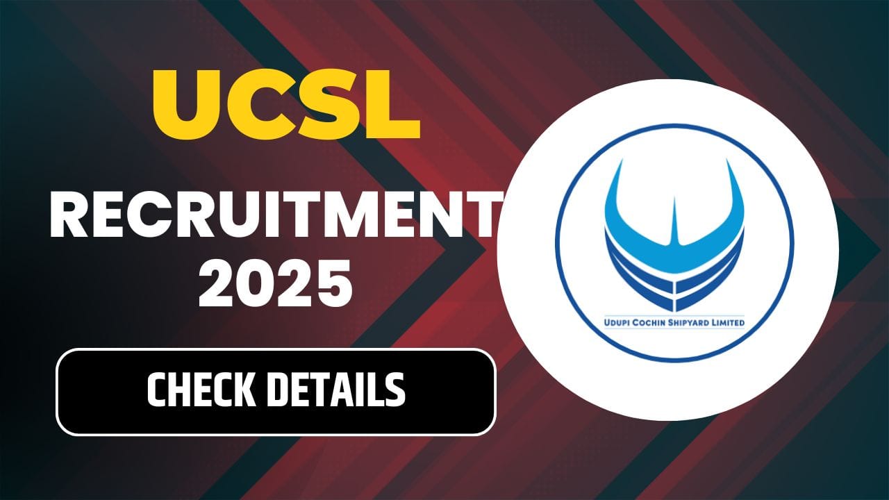 UCSL Recruitment 2025
