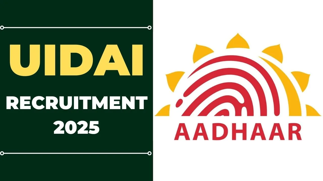 UIDAI Recruitment 2025