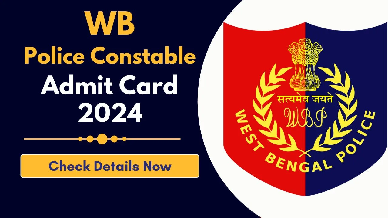 WB Police Constable Admit Card 2024