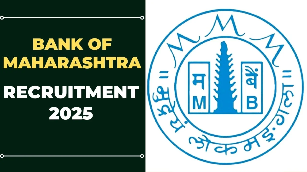 Bank of Maharashtra Recruitment 2025