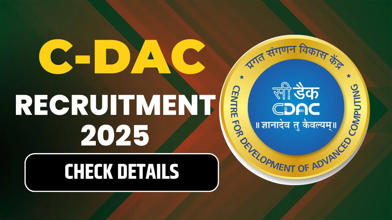 C-DAC Recruitment 2025